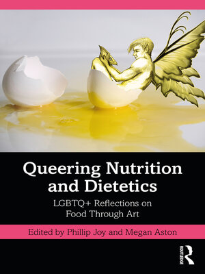 cover image of Queering Nutrition and Dietetics